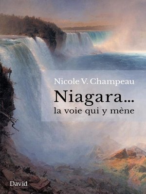 cover image of Niagara... la voie qui y mène